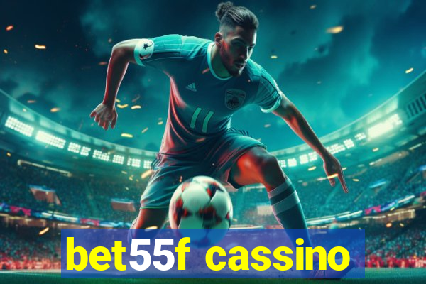 bet55f cassino